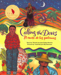 Calling the Doves/El Canto de Las Palomas - Juan Felipe Herrera (ISBN: 9780892391660)