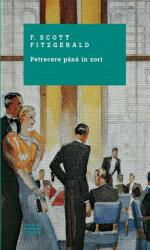 Petrecere pana in zori - F. Scott Fitzgerald (ISBN: 9786063304187)