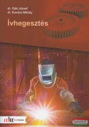 Ívhegesztés (ISBN: 9789631665383)