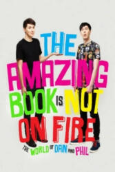 Amazing Book is Not on Fire - Dan Howell (ISBN: 9781785031090)