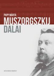 Papp Márta: Muszorgszkij dalai (ISBN: 9789633307694)
