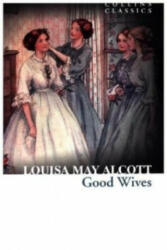 Good Wives - Louisa May Alcott (ISBN: 9780008166731)