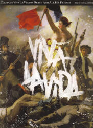 Coldplay: Coldplay: Viva La Vida or Death And All His Friends (ISBN: 9781847726827)