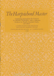 Henry Purcell: The Harpsichord Master - Collection of Pieces by Purcell, Jeremiah Clarke and others (ISBN: 9780571506019)