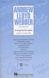 Andrew Lloyd Webber in Concert - Híres musical-számok kórusátirata SATB, SAB (ISBN: 9787399920942)