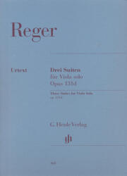 Max Reger: Max Reger: Three Suites - brácsa szóló (ISBN: 9780201804683)