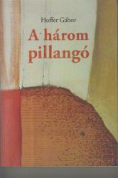 A Három Pillangó (ISBN: 9789631234664)