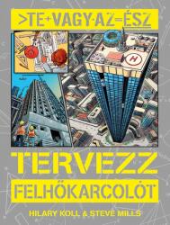 Te vagy az ész - Tervezz felhőkarcolót (ISBN: 9789634457275)