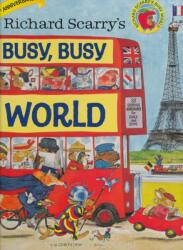 Richard Scarry's Busy, Busy World - Richard Scarry (ISBN: 9780385384803)