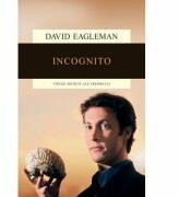 Incognito. Vietile secrete ale creierului - David Eagleman (ISBN: 9789735050207)