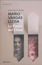 Mario Vargas Llosa: La Fiesta del Chivo (ISBN: 9788490625637)