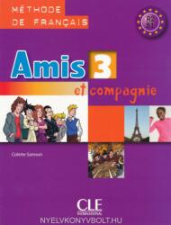 Amis et compagnie - Sampson Colette (ISBN: 9782090354966)