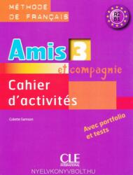 Amis et compagnie - Sampson Colette (ISBN: 9782090354973)