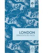 Dragoste de viata - Jack London (ISBN: 9786067102109)