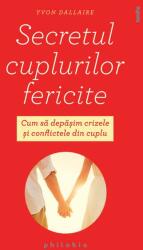 Secretul cuplurilor fericite (ISBN: 9786068560489)