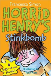 Horrid Henry's Stinkbomb (ISBN: 9781402217791)