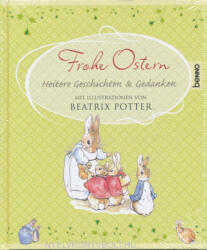 Beatrix Potter: Frohe Ostern: Heitere Geschichten & Gedanken (ISBN: 9783746245928)