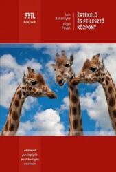 Értékelő és fejlesztő központ (ISBN: 9789639760400)