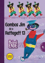 Gombos Jim és a Rettegett 13 (2016)