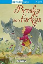 Olvass velünk! - Piroska és a farkas (ISBN: 9789634455950)