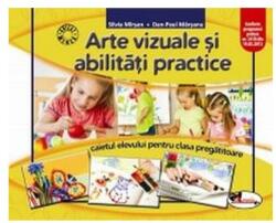 Arte vizuale și abilități practice. Caietul elevului pentru clasa pregătitoare (2016)