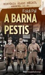 A barna pestis (ISBN: 9786155537134)