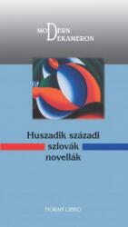 Huszadik századi szlovák novellák (2016)