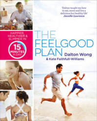 Feelgood Plan - Dalton Wong (ISBN: 9781785031809)