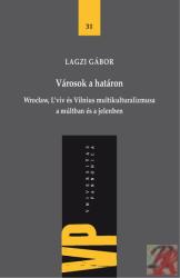 VÁROSOK A HATÁRON (ISBN: 9789636936495)