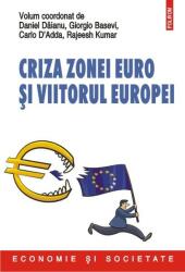 Criza zonei euro şi viitorul Europei (2016)