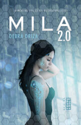 Mila 2.0 (2016)