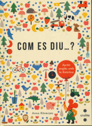 Anna Kövecses: COM ES DIU. . . ? Aprén anglés amb la Ratolina (ISBN: 9788466139809)