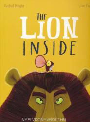 The Lion Inside - Rachel Bright, Jim Field (0000)