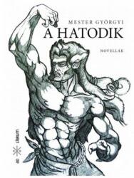 A hatodik (ISBN: 9786155110801)