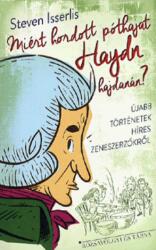 Steven Isserlis: Miért hordott póthajat Haydn hajdanán? (2016)