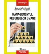 Managementul resurselor umane. Editiea a III-a revazuta si adaugita - Ion Ovidiu Panisoara, Georgeta Panisoara (ISBN: 9789734658213)
