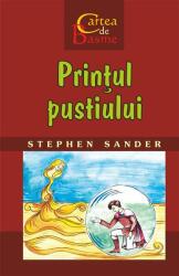 Printul pustiului - Stephen Sander (ISBN: 9789738270992)