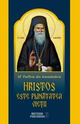 Hristos este plinătatea vieţii (ISBN: 9786068653730)