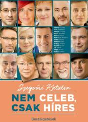 Nem celeb, csak híres (2016)