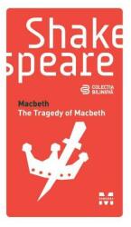 Macbeth. Colectia bilingva - William Shakespeare (ISBN: 9786068780085)