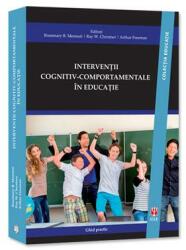 Intervenții cognitiv-comportamentale în educație (2016)