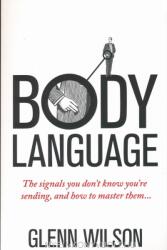 Body Language - Glenn Wilson (ISBN: 9781848319585)