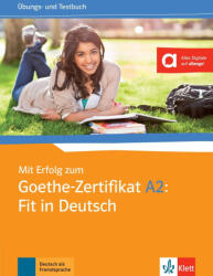 Mit Erfolg zum Goethe-Zertifikat A2: Fit in Deutsch (ISBN: 9783126758123)