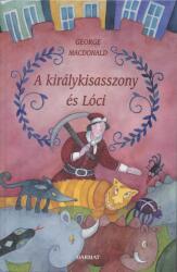 A királykisasszony és Lóci (2016)