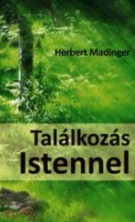 TALÁLKOZÁS ISTENNEL (ISBN: 9786155147623)