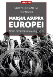 Marşul asupra Europei (ISBN: 9786067421644)