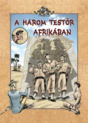 A három testőr Afrikában (ISBN: 9789639833647)