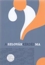 A szlovákkérdés ma (2016)