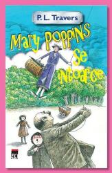 Mary Poppins se intoarce - P. L. Travers (ISBN: 9786066098557)