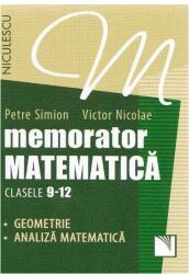 Memorator Matematică Clasele 9-12. Geometrie, Analiză matematică (ISBN: 9789737489760)